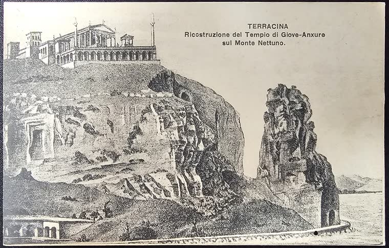 Cartolina: Terracina — Ricostruzione del Tempio di Giove-Anxure sul Monte Nettuno